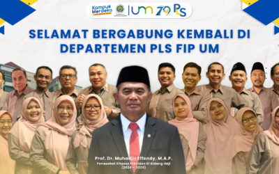 Departemen Pendidikan Luar Sekolah sambut kembalinya Prof. Dr. Muhadjir, M.A.P. dari Pengabdiannya sebagai Mendikbud dan Menko PMK